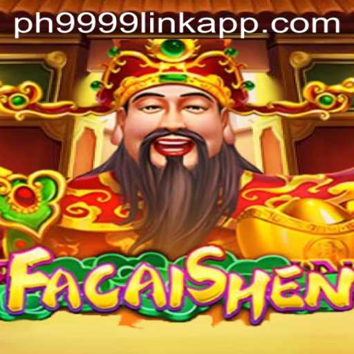 Explore the Vibrant World of FaCaiShen at PH9999.COM